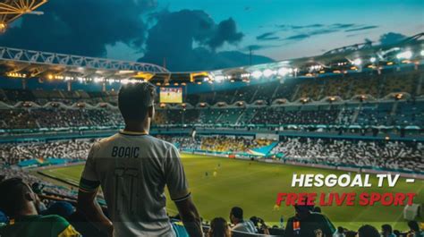 hesgoal tr|HESGOAL live streams .